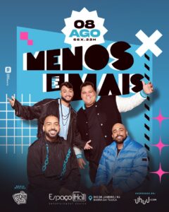 08/08 🥁MENOS É MAIS