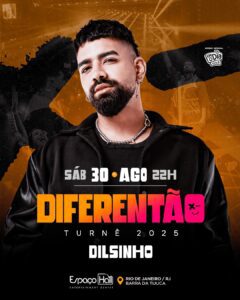 30/08 😉DILSINHO - TURNÊ DIFERENTÃO
