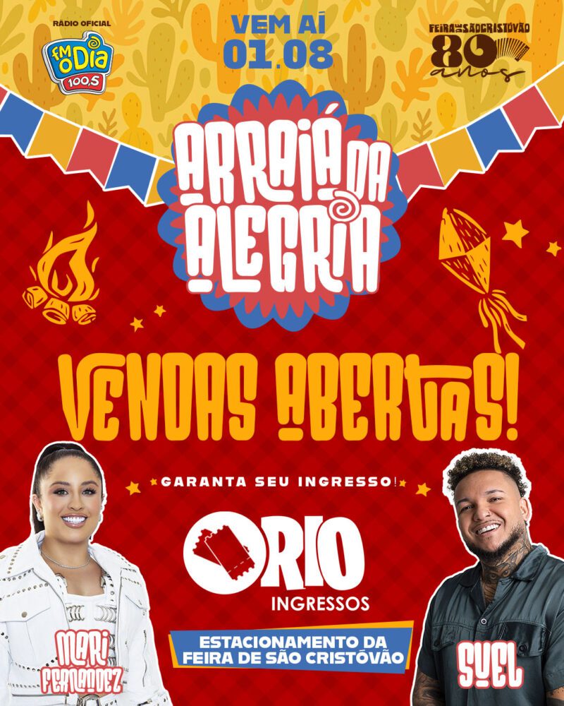 01/08 👒ARRAIÁ DA ALEGRIA