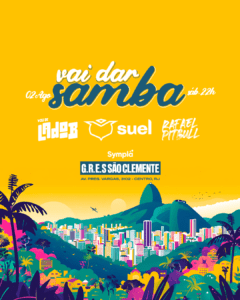 02/08 🥁 VAI DAR SAMBA