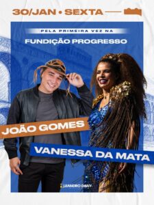 30/01 🌙✨ Joao Gomes e vanessa da mata