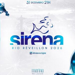 31/12 🥂 RÉVEILLON SIRENA RIO 2026