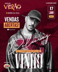 17/01 ☀️ O Rapper DELACRUZ EM NOITES DE VERAO
