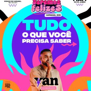 14/02✨ *Rio de Carnaval com Bloco do Seremos Felizes Yan e convidados* ✨