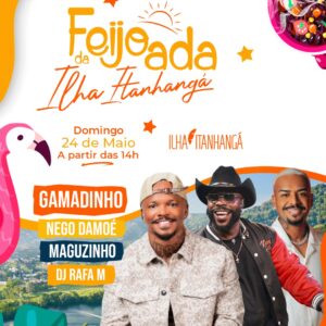 24/05 🥁 Feijoada da Ilha Itanhangá | Gamadinho + Nego Damoé + Maguzinho