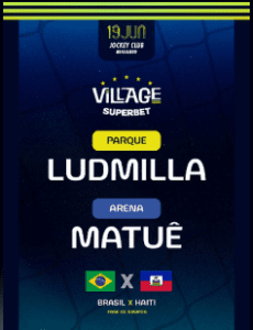 19/06 🇧🇷 VILLAGE SUPERBET 2026