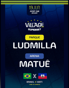 19/06 🇧🇷 VILLAGE SUPERBET 2026