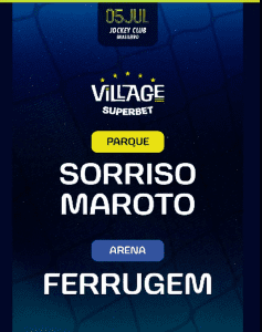 05/97 🇧🇷 VILLAGE SUPERBET 2026