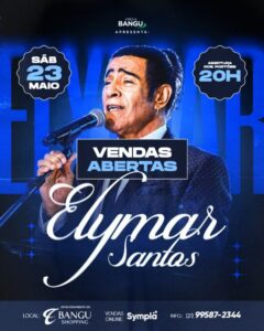 23/05 ⚡️ Elymar Santos