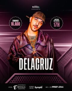 16/08 ⚡️Delacruz Bangu Shopping