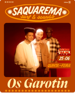 25/06 🎧 SAQUAREMA SURF & SOUNDS 🏄