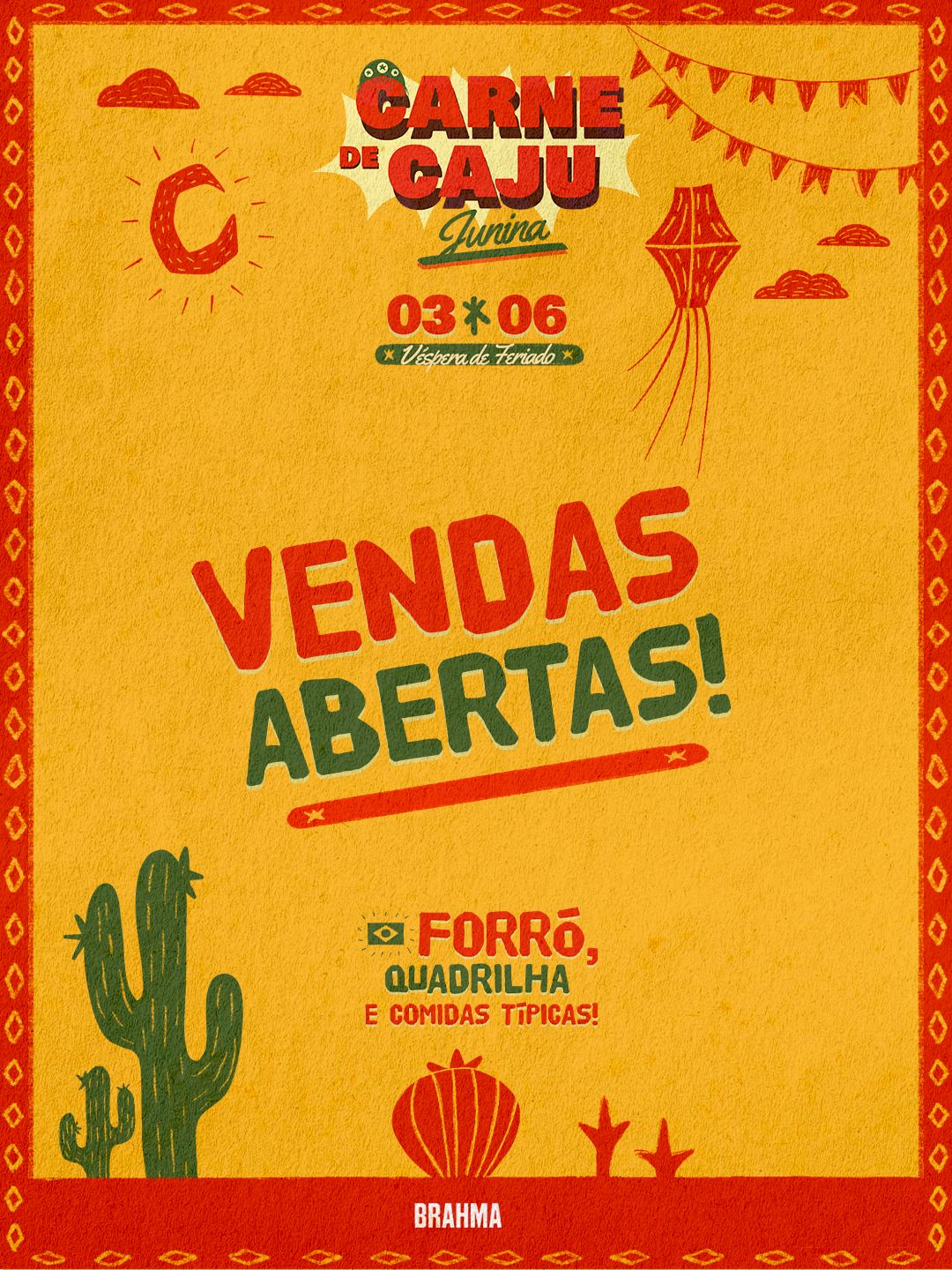 🥁 CARNE DE CAJU – EDIÇÃO JUNINA! 🇧🇷 03/06