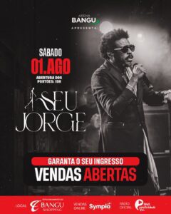 🥁 SEU JORGE 01/08