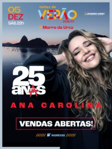 ☀️ ANA CAROLINA 25 ANOS NO NOITES DE VERÃO 🏝️ 05/12