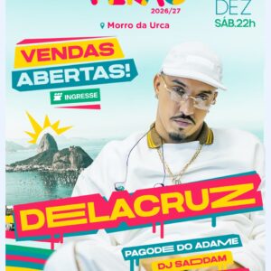 💥 DELACRUZ NO MORRO DA URCA 19/12